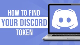 How to Find Your Discord Token Get Discord Token [upl. by Bekah]