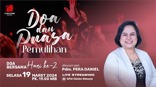 Doa amp Puasa Pemulihan  Hari ke  2  Selasa 19 Maret 2024  GPdI Elohim Sidoarjo [upl. by Llemhar]