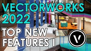 Vectorworks 2022 Top New Features Part I 4K [upl. by Aruam]