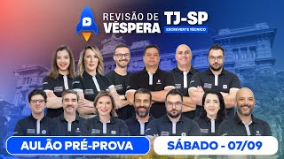 ✍ Concurso TJ SP  AULÃO PRÉPROVA AO VIVO DA CAPITAL PAULISTA  Revisão de Véspera TJ SP [upl. by Falito]