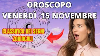 OROSCOPO 15 NOVEMBRE [upl. by Eniluap721]