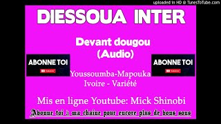 Diessoua Inter  Devant dougou Audio [upl. by Aracot]