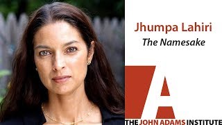 Jhumpa Lahiri on The Namesake  The John Adams Institute [upl. by Karleen917]