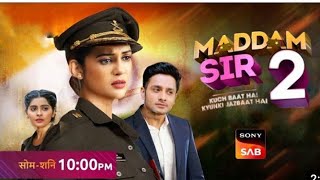 Madam Sir Episode 1 in Hindi 2024  season 2 [upl. by Ellasal]