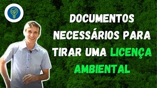 Segundo passo para conseguir tirar Licença Ambiental de forma segura e organizada sem burocracia [upl. by Marb531]