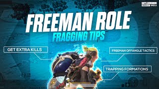 Key To Performance And Top Fragger Get EXTRA KILLS  Freeman Role [upl. by Introk475]