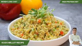 Kodo Millet Recipes  Diabetes Diet How to Cook Millet for Weight loss  Chef Sahajan [upl. by Alinna331]