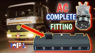 How To Fitting AC Complete process  How To Installation Air Conditioner Truck Mercedes Benz MP1 [upl. by Toth81]