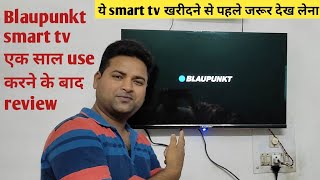 blaupunkt Android smart tv review after 1 year of use  Blaupunkt smart tv detailed review amp feature [upl. by Aynatan202]