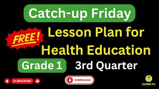 Catch up Friday Health Lesson Plan [upl. by Relly708]