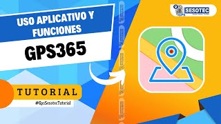 USO APLICATIVO Y FUNCIONES GPS365  GPS G12 y G13 [upl. by Ledua]