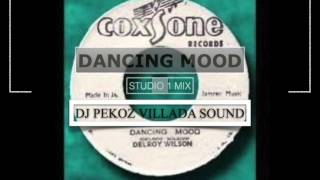 DANCING MOOD  STUDIO 1 MIX [upl. by Allred]