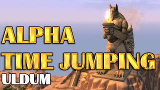 Alpha Time Jumping  Uldum [upl. by Yard]