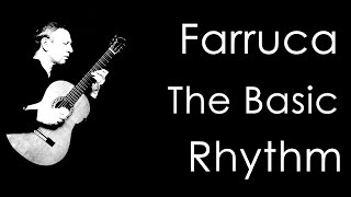 Farruca The Basic Compas Flamenco Guitar [upl. by Gusba]