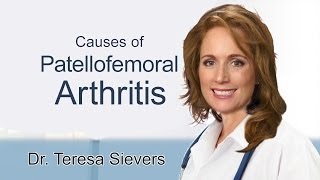 Patellofemoral Arthritis Causes  Dr Sievers discusses what causes patellofemoral arthritis [upl. by Nillor]