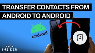 How To Transfer Contacts From Android To Android [upl. by Dloniger965]