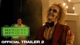 Beetlejuice Beetlejuice  Official Trailer 2 [upl. by Schlosser847]