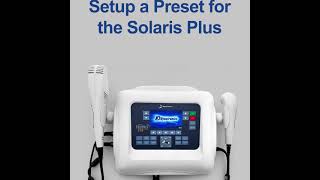 How To Set a preset for an Ultrasound Treatment [upl. by Trebmal]