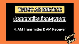 4 AM Transmitter  AM Receiver  AM Detector  Communication Systems [upl. by Atirma643]