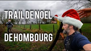 Trail de Noel de HoHoHombourg  29k  730D [upl. by Betz431]