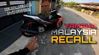 YAMAHA MALAYSIA DAH RECALL UNTUK TUKAR BARANG NVXJOM BOOKING SLOT [upl. by Cone]