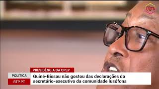 GuinéBissau não gostou das declarações do secretárioexecutivo da comunidade lusófana [upl. by Ahern]