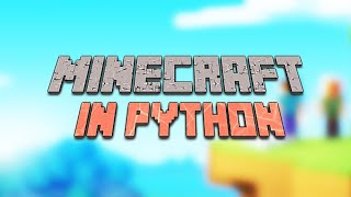 Creating Minecraft in Python with the Ursina Engine [upl. by Rissa879]