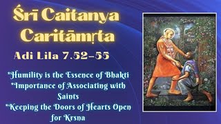 Caitanya Caritamrita  Adi Lila Chapter 7 Text 52  55  ISKCON  April 9 2024 [upl. by Neenaj]