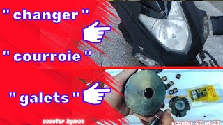 🔥TUTO🔥N⁸⁶🔥CHANGER LES GALETS COURROIE SCOOTER KYMCO 4 TEMPS [upl. by Herminia179]