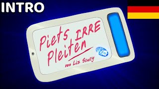 Piets irre Pleiten  Intro GERMANDE [upl. by Ereveneug]