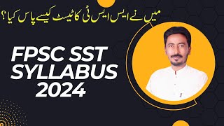 FPSC SST Syllabus 2024  FPSC SST Test Preparation  Secondary School Teacher Syllabus 2024 [upl. by Mac]