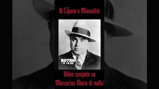 AL CAPONE e Mussolini alcapone mafia america gangster storia [upl. by Nawd104]