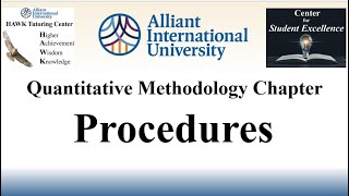 Quantitative Dissertation Methodology Section Video 07  Procedures [upl. by Olinad388]