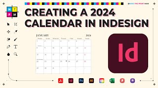 Lets Create a 2024 Calendar in Adobe InDesign [upl. by Edvard]