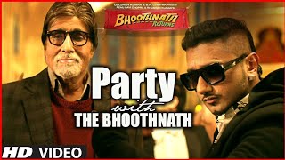 Bhoothnath movie Amitabh Bachchan  honey Singh rap song Bhoothnath  party with Bhoothnath  pawan [upl. by Kelda]