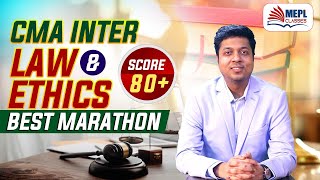 CMA Inter LAW amp ETHICS Best Marathon  Score 80  Mohit Agarwal [upl. by Mireielle]