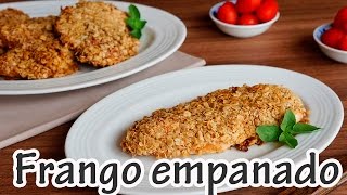 FILÉ DE FRANGO EMPANADO COM AVEIA I Receitas e Temperos [upl. by Sorel]