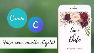 COMO EU FIZ O MEU SAVE THE DATE NO CANVA  Monique Nicassio [upl. by Niliak]