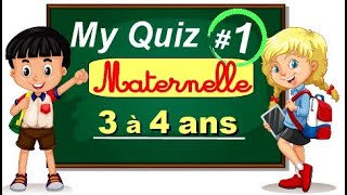 QUIZ 1 pour ENFANTS  Petite Section  Première année de maternelle  élèves âgés de 3 à 4 ans [upl. by Lyram]