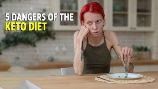 5 Dangers of the Keto Diet [upl. by Diandra627]