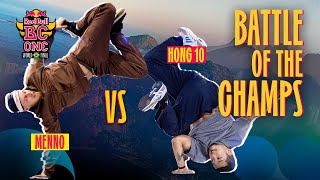 3TIME CHAMPS Throw Down  BBoy Menno vs BBoy Hong 10  Battle of the Champs [upl. by Yeldud]