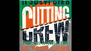 Cutting Crew  I just died in your arms Krowmoe Extended Remix [upl. by Evans725]