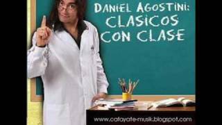 Daniel Agostini  Como hacer para olvidar [upl. by Coreen616]