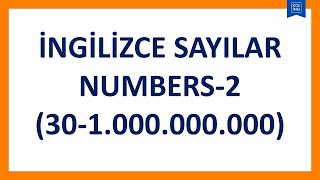 İNGİLİZCE SAYILAR 301000000000  NUMBERS  2 [upl. by Esila]