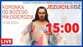 Koronka do Bożego Miłosierdzia przed Najświętszym Sakramentem 13082024  Jezuici Łódź  Na żywo [upl. by Adams]