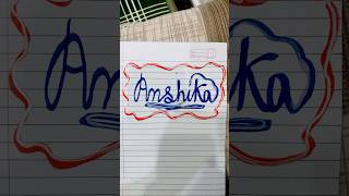 Anshika  calligraphy ❤️comment your name 🤗 subscribe my channel short video 🎉 [upl. by Christos]