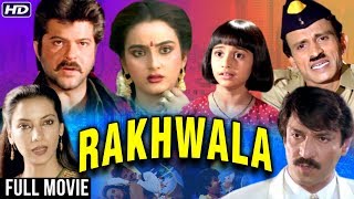 Rakhwala Full Hindi Movie  Anil Kapoor Farha Naaz Shabana Azmi Asrani Tanuja  90s Hindi Movie [upl. by Ardnosac601]