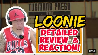 TUGMANG PRESOLOONIE Official Lyrics Video REACTION amp DETAILED REVIEW Frame Up loonie [upl. by Rhpotsirhc]