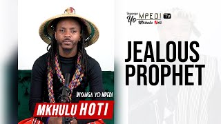 Inyanga YO MPEDI Tv  Jealous Prophet [upl. by Dilaw]