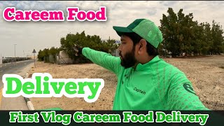 My First Day Careem Food Delivery Work First Vlog in Careem [upl. by Lindy488]